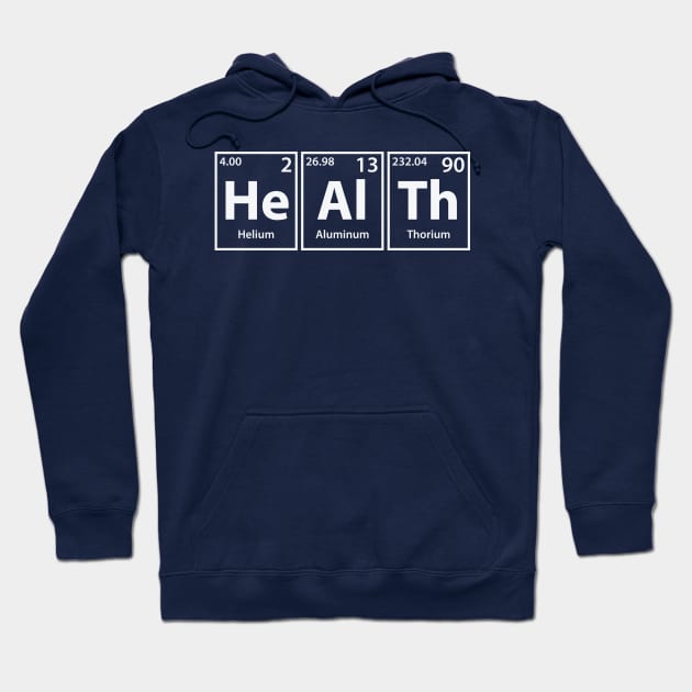 Health (He-Al-Th) Periodic Elements Spelling Hoodie by cerebrands